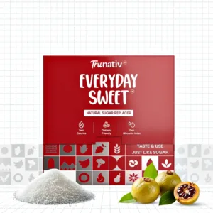 Trunativ Everyday Sweet – 1:1 Sugar Replacer, Zero Calories, 100% Natural (Free Delivery)